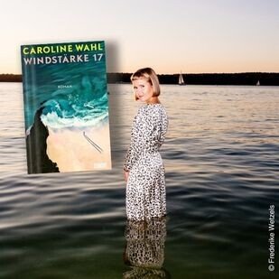 Caroline Wahl - Windst&auml;rke 17