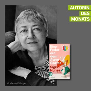 Autorin des Monats - Sigrid Nunez