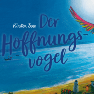 Kirsten Boie - Der Hoffnungsvogel