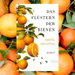 Sof&iacute;a Segovia - Das Fl&uuml;stern der Bienen