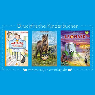 Magellan - Neue Kinderb&uuml;cher