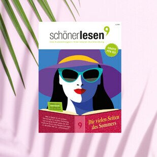 Das Kundenmagazin des lokalen Buchhandels - sch&ouml;nerlesen - Sommer 2021