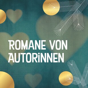 Weihnachten - Romane von Autorinnen