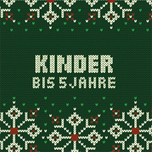 Weihnachten - Kleine Kinder (bis 5 Jahre)