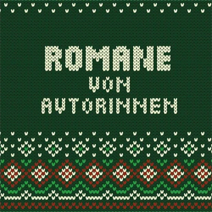 Weihnachten - Romane von Autorinnen
