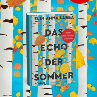 Verlust, Erinnerung und Hoffnung - &bdquo;Das Echo der Sommer&ldquo;