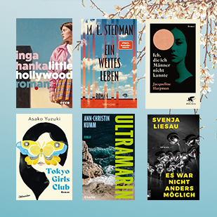 Aktuelle Belletristik-Highlights - Romantipps zum Wochenende