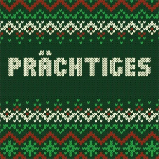 Weihnachten - Pr&auml;chtiges