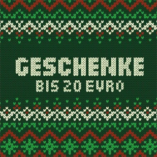 Weihnachten - Geschenke bis 20 &euro;