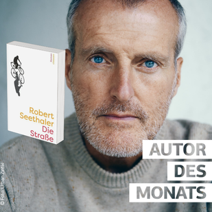 Autor des Monats - Robert Seethaler