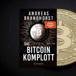 Andreas Brandhorst - Das Bitcoin-Komplott