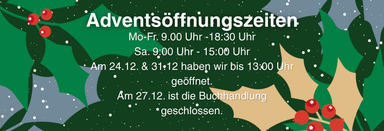 Mo-Fr. 9.00 Uhr -18:30 Uhr
Sa. 9:00 Uhr - 15:00 Uhr
Am 24.12. und 31.12 haben wir bis 13:00 Uhr geöffnet.
Am 27.12. ist geschlossen.