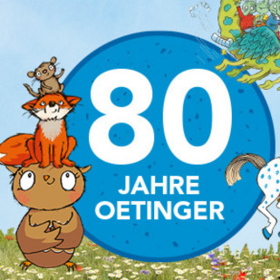 80 Jahre Oetinger - Geschichten f&uuml;rs ganze Leben