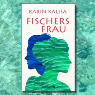 Karin Kalisa - Ein wunderbarer neuer Roman von Karin Kalisa
