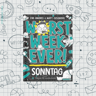 &ldquo;Worst Week Ever&rdquo; - Eine Woche, sieben Katastrophen