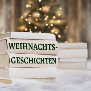 Adventszeit - Weihnachtsgeschichten